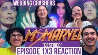 MS. MARVEL 1X3 Reaction  “Destined”  Episode 3  Disney+  MaJeliv Reacts  Wedding Crashers
