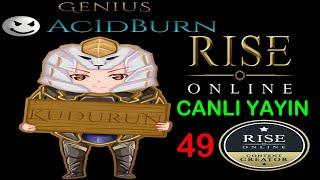 Ac1dBurn - Canlı Yayın Rise Online World #49