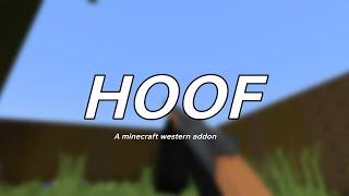 HOOF - A minecraft western addon