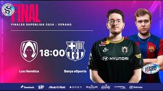 LOS HERETICS VS BARÇA ESPORTS BO5 - GRAN FINAL - SUPERLIGA - VERANO 2024 - LEAGUE OF LEGENDS