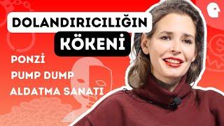 Dolandırıcılığın Kökeni  Pelin Batu ile Her Şeyin Kökeni