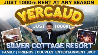 Yercaud resorts @Just 1000rs on any season Unbelievable #silvercottageyercaud #resorts #yercaud