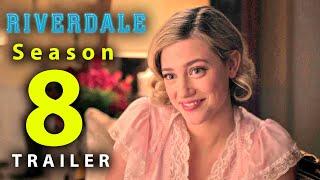 Riverdale Season 8 Trailer HD  Release Date  First Look  2024