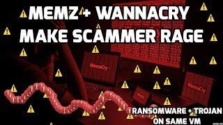 Wannacry + Memz Trojan Make Scammer Rage