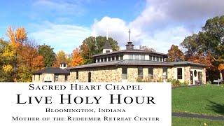 Live Holy Hour - 345-520 Mon Jun 24