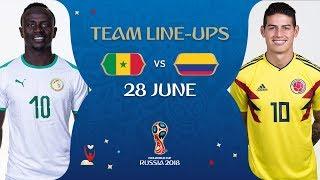 LINEUPS – SENEGAL V COLOMBIA - MATCH 48 @ 2018 FIFA World Cup™