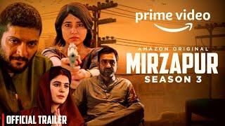 Mirzapur 3 - Official Trailer  Pankaj Tripathi Ali Fazal Divyendu Sharma  Fan-Made