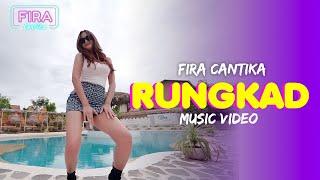 Fira Cantika - Rungkad Official Music Video