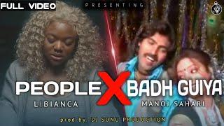 Libianca - People Feat. Badh Guiya Dila Mange Manoj Sahari  REMIX  BY PROD. DJ SONU JAMSHEDPUR