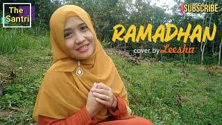 RAMADHAN cover by Leesha-The Santri