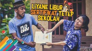 Liyane libur Sertifikat Tetep Sekolah - Film Komedi Jawa