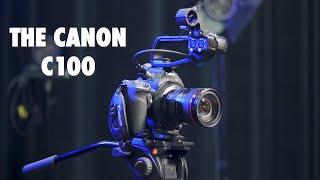 The Canon C100 in 25 Minutes