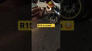 R15 m crash  #crash #r15m #yamaha #shorts #ytshorts #viral
