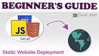 Deploying a Static Website  Beginners Course  Last Part