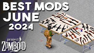 The TOP Mods For Project Zomboid In June 2024 Mods For Project Zomboid You Need To Try