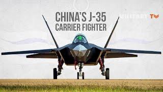 China’s J-35 Carrier Fighter Appears Step To ‘Most Powerful Navy