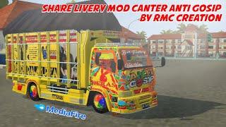 Share Livery Mod Canter Anti Gosip by RMC Creation  Mod Canter Anti Gosip Terbaru
