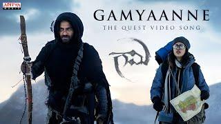 Gaami  Gamyaanne - The Quest Video Song  Vishwak Sen  Chandini Chowdary  Sweekar Agasthi