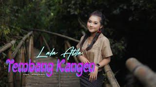 Lala Atila - Tembang Kangen  Dangdut OFFICIAL