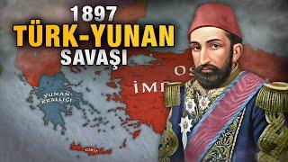 Türk - Yunan Savaşı 1897  II. Abdülhamid