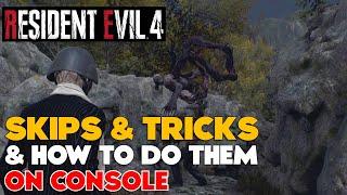 Console Skips and Tricks + How to do Them - Resident Evil 4 Remake