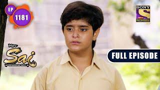 Time To Protest  Mere Sai - Ep 1181  Full Episode  21 July 2022