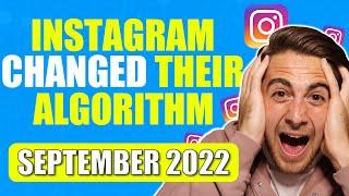 Instagram’s Algorithm CHANGED  The Latest 2022 Instagram Algorithm Explained September 2022