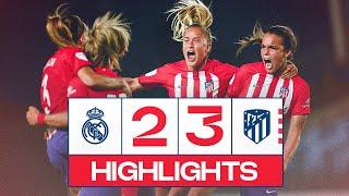 HIGHLIGHTS  Real Madrid 2-3 Atlético de Madrid Femenino  LigaF 2023-24