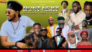 WHO IS YOUR GUY  LATEST 2023 AFROBEAT . FT BURNA BOY REMA CHIKE DJ CRUZ TIMAYA DAVIDO  KIZZ DAN