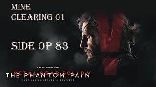 Metal Great Solid 5 The Phantom Pain- Side OP 83- Mine Clearing 01