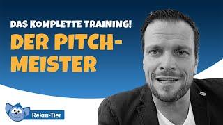 Der Pitchmeister - Dein Weg zur perfekten Elevator Pitch mit vielen Beispielen