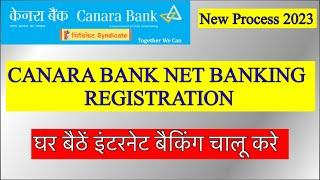 How to Register CANARA Bank Internet Banking  CANARA BANK NET BANKING REGISTRATION 2022