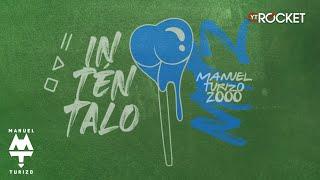 Intentalo - MTZ Manuel Turizo  Video Lyric