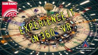 Experience the Ham Radio 2024 in 360° VR  Erlebt die Ham Radio 2024 in 360° VR - Part 1Teil 1