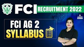 FCI Recruitment 2022  FCI AG 2 Syllabus By Heena Naithani