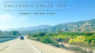 California Road Trip with Kids - Planning and Route Selection