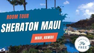 Sheraton Maui Resort and Spa Room Tour