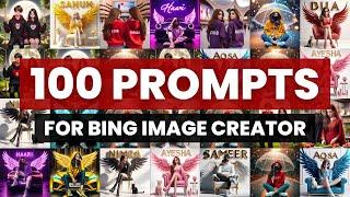 100+ Prompts for bing Ai image creator  How to Create 3D Images With Name photo editing