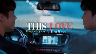 BL Seo Joon x Ji Woo  This Love  To My Star  FMV