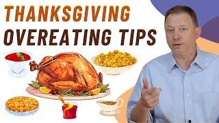 Thanksgiving Overeating Survival Tips Your Guide to a Healthy Feast