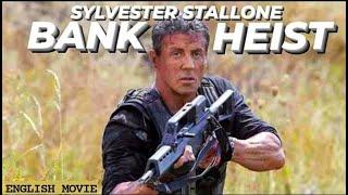 BANK HEIST - Hollywood English Movie  Sylvester Stallone Blockbuster Action Full Movie In English