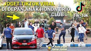 JOGET TIKTOK VIRAL DI DEPAN ANAK HONDA BRIO CLUB DJ MENDUNG TANPO UDAN  AUTO KONSER DADAKAN HAHA