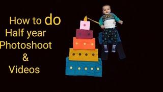 How to do half year birthday photoshoot and make video  Baby  photo shoot at hime DIY #babyshoot