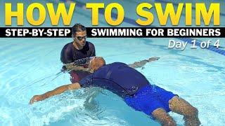 Day 1 - Adult Beginner Swimming Lessons  How To Swim in 4 Days