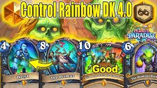 NEW XL Best Control Rainbow DK 4.0 Is Actually Very Good At Perils in Paradise  Hearthstone