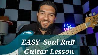 EASY Classic Soul and RnB Guitar Lesson Using Clarence Carter - Slip Away and More...