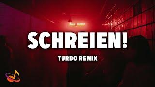 Paula Carolina x Marti Fischer - SCHREIEN Turbo Remix Lyrics