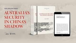 Australia’s Security in China’s Shadow