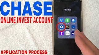  How To Open Chase Online Investing Account In 6 Minutes 