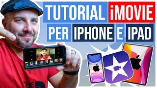 Tutorial iMovie App per iPhone e iPad in Italiano  Come montare un video da mobile